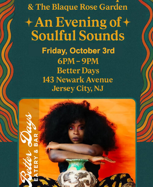 An Evening of Soulful Sounds October 3rd at Better Days Jersey City